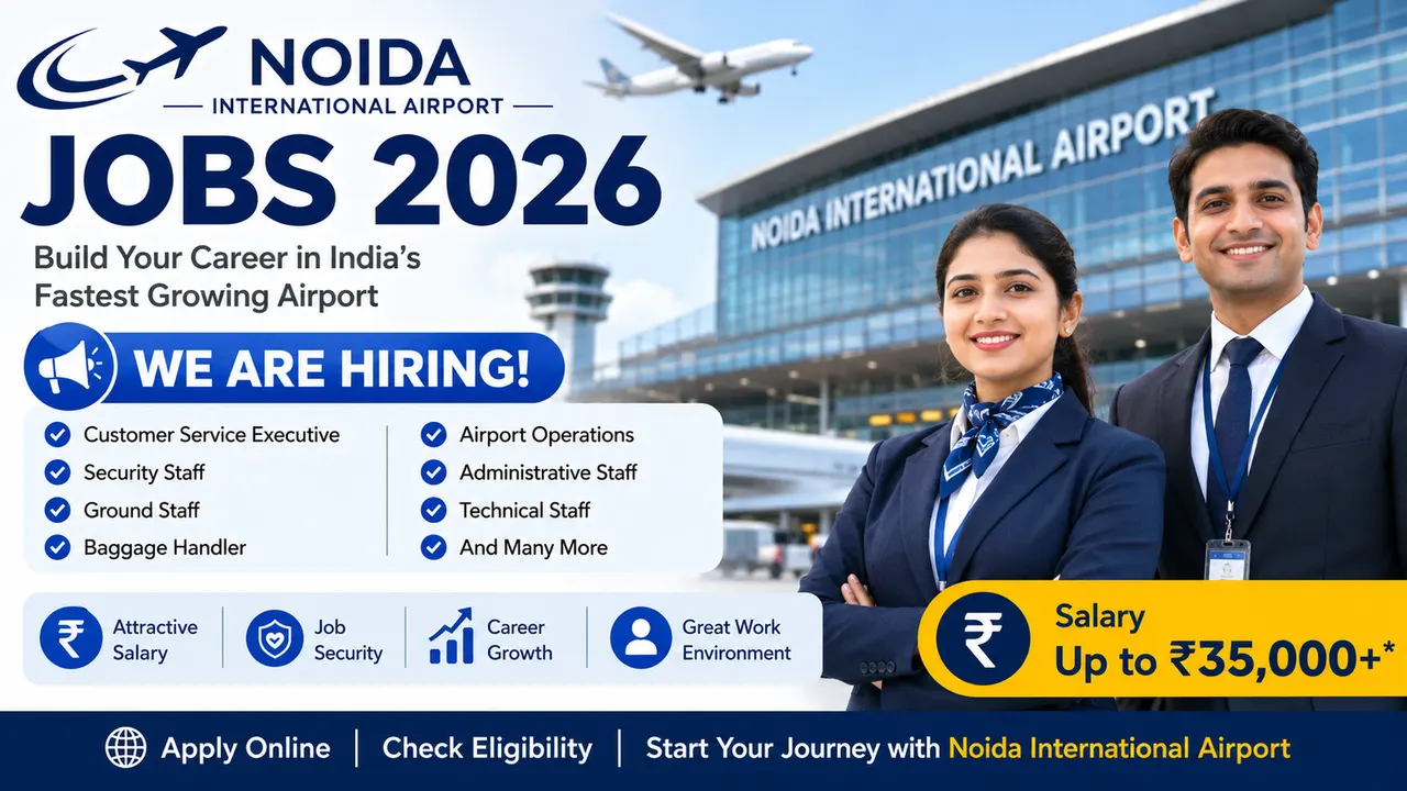 Noida International Airport Jobs 2026: Cargo Helper, Ground Staff & Support Staff Vacancy for 10th/12th Pass Candidates